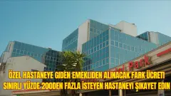 Özel Hastaneye Giden Emekliden Alınacak Fark Ücreti Sınırlı Yüzde 200den Fazla İsteyen Hastaneyi Şikayet Edin - Kada